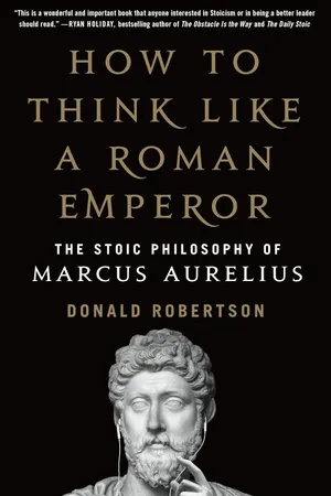 The Daily Stoic: 366 Meditations on Wisdom, Perseverance, and the Art of Living