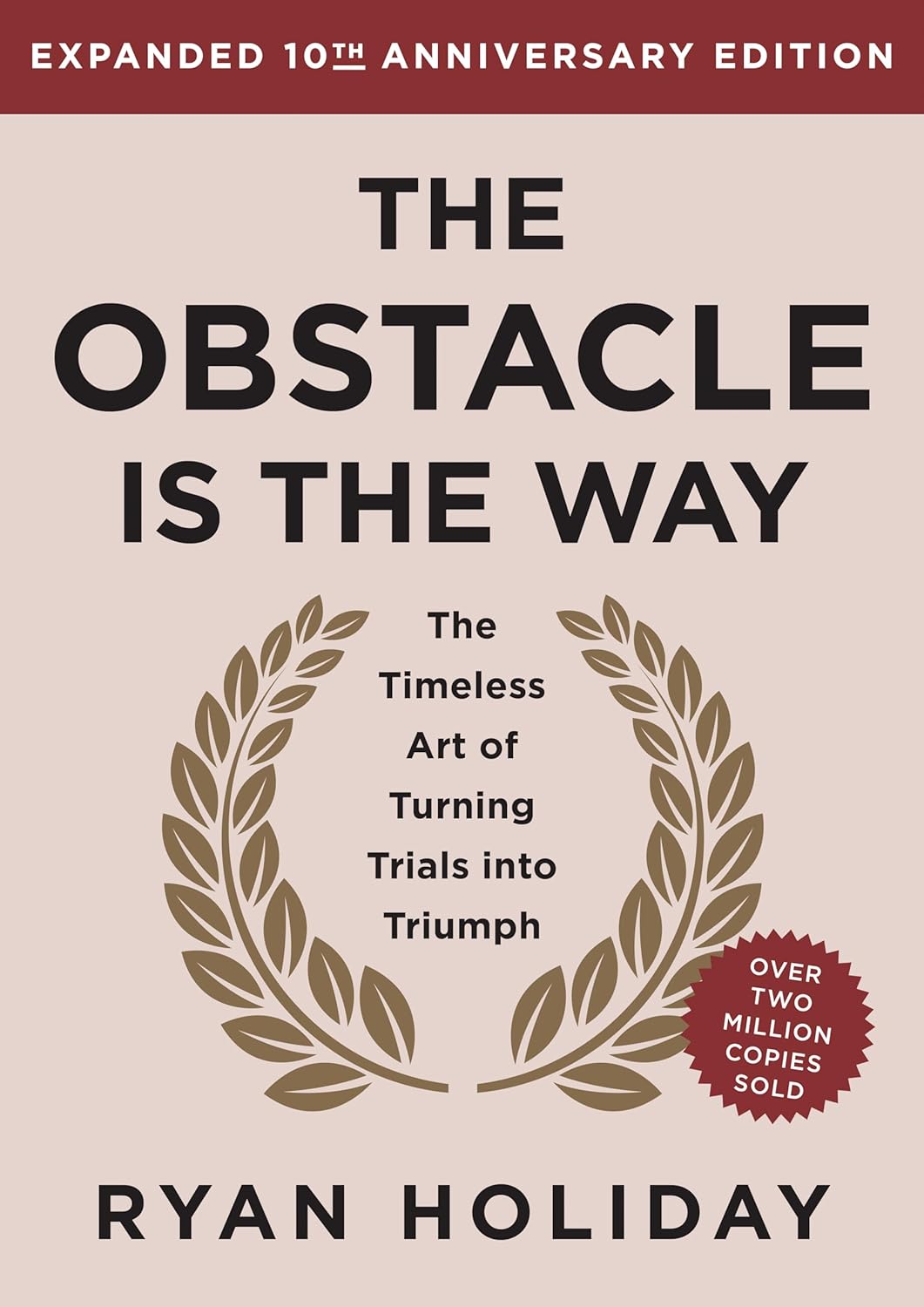 The Obstacle is the Way